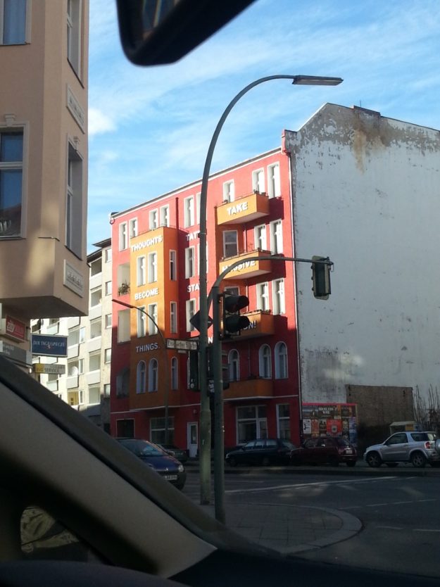 Thoughts become Things, Take Massive Action. Taten statt warten. @Berlin